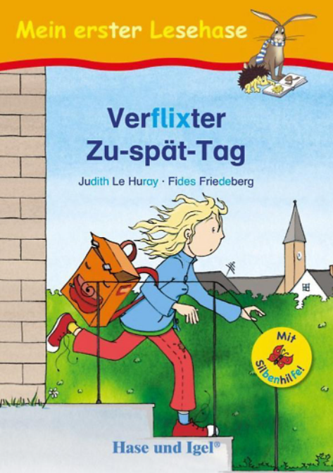 Read more about the article Lektüre: Verflixter zu-spät-Tag 4