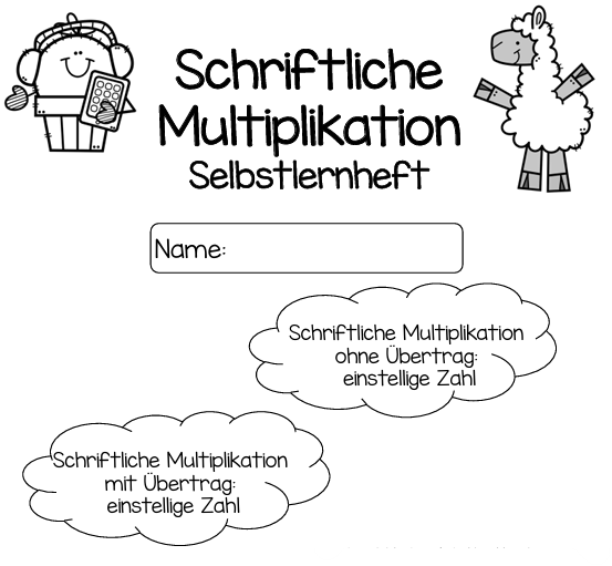 Read more about the article Schriftliche Multiplikation – Übungsheft